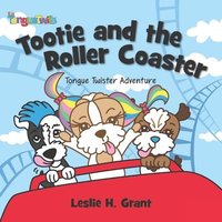 bokomslag Tootie and the Roller Coaster
