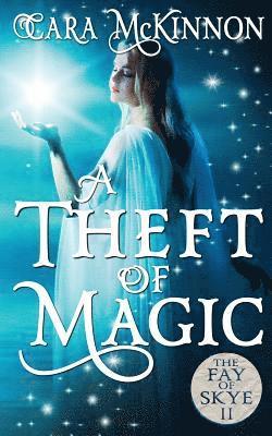 A Theft of Magic 1