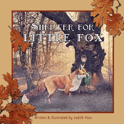 Judith Vass - Shelter for Little Fox, Häftad