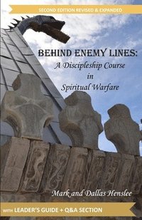 bokomslag Behind Enemy Lines: A Discipleship Course in Spiritual Warfare