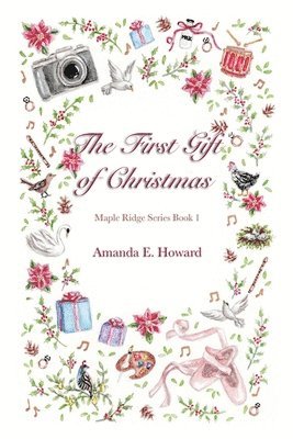The First Gift of Christmas 1