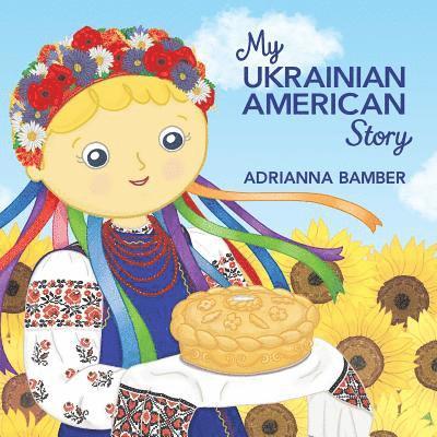 My Ukrainian American Story 1