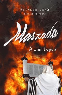 Maszada: A Szinaji Tragedia 1