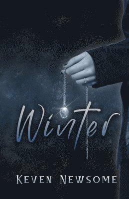 Keven Newsome - Winter, Häftad