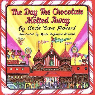 The Day The Chocolate Melted Away 1