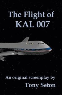 bokomslag Flight of KAL 007