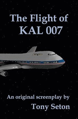 bokomslag Flight of KAL 007