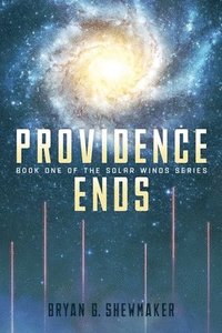 bokomslag Providence Ends