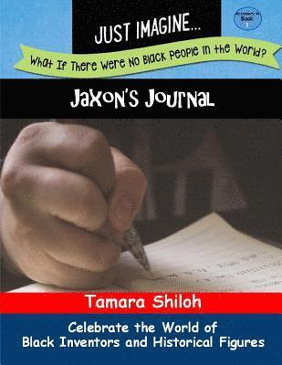 Jaxon's Journal - Book One 1