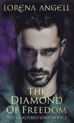 Lorena Angell - The Diamond of Freedom, Inbunden