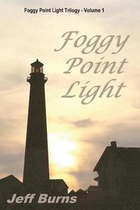 bokomslag Foggy Point Light