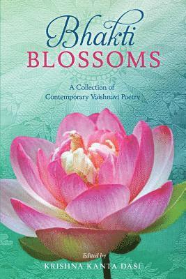 Bhakti Blossoms 1
