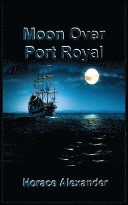 bokomslag Moon Over Port Royal