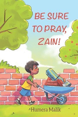 Be Sure to Pray, Zain! 1