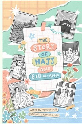 bokomslag The Story of Hajj and Eid Al-Adha