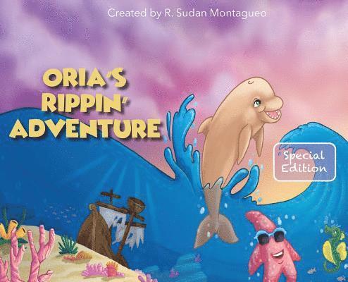Roman Sudan Montagueo - Oria's Rippin' Adventure, Inbunden