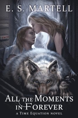 All the Moments in Forever 1