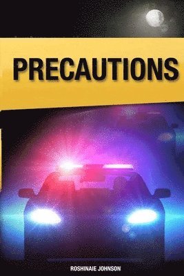 Roshinaie Johnson - Precautions, Häftad