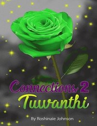 bokomslag Connections 2 Tuwanthi