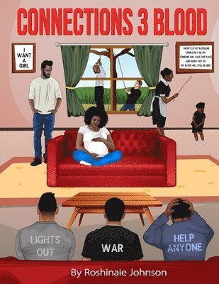 Roshinaie Johnson - Connections 3 Blood, Häftad