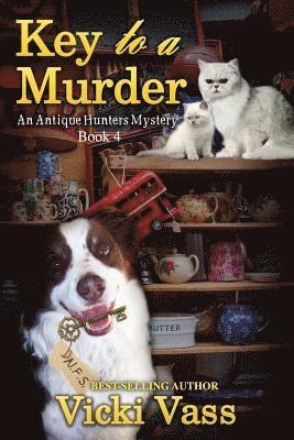 bokomslag Key to a Murder: An Antique Hunters Mystery Book 4