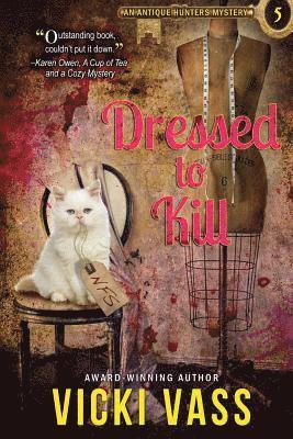bokomslag Dressed To Kill: An Antique Hunters Mystery 5