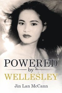 bokomslag Powered By Wellesley