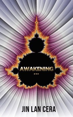 Jin Lan Cera, JIN LAN CERA, Anna Watson, ANNA WATSON - Awakening..., Häftad