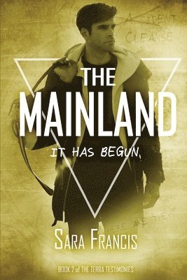 The Mainland: It has begun. 1
