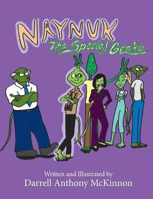 bokomslag Naynuk The Special Gecko