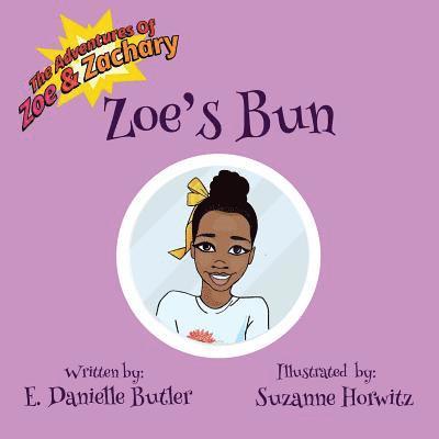 Zoe's Bun 1