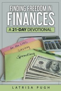 bokomslag Finding Freedom in Finances