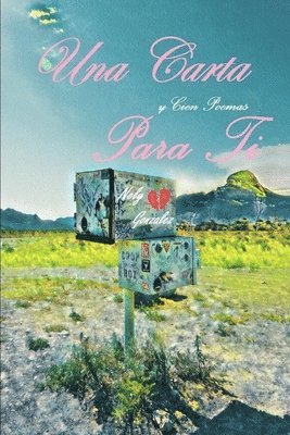 bokomslag Una Carta: Y Cien Poemas Para Ti