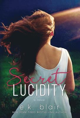 Secret Lucidity 1