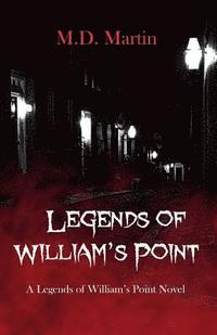 bokomslag Legends of William's Point