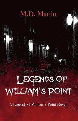 Legends of William's Point 1