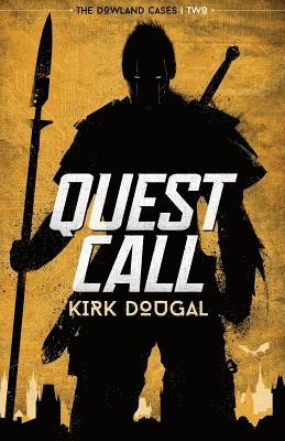 Kirk Dougal - Quest Call, Häftad