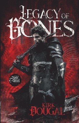 Kirk Dougal - Legacy of Bones, Häftad