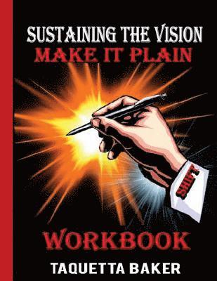 Taquetta Baker - Sustaining the Vision Workbook, Häftad