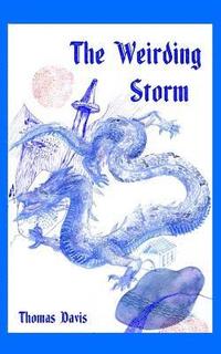 bokomslag The Weirding Storm