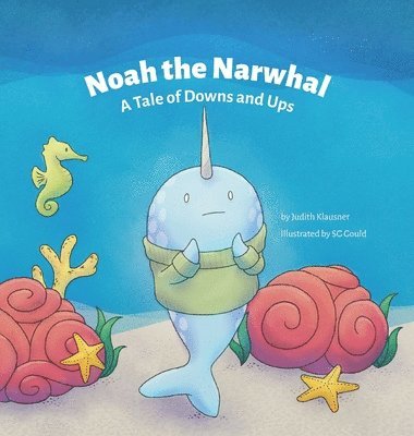 Noah the Narwhal 1
