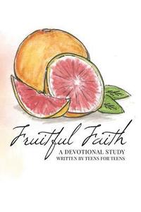 bokomslag Fruitful Faith