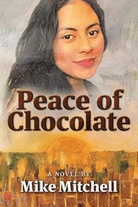 bokomslag Peace of Chocolate