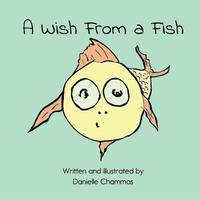 bokomslag A Wish From a Fish