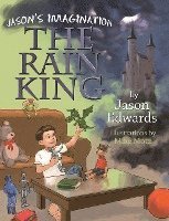 bokomslag Jason's Imagination: The Rain King