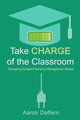 Take CHARGE of the Classroom