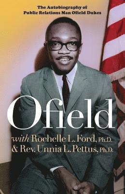 Ofield Dukes, Rochelle L Ford, Unnia L Pettus - Ofield, Häftad