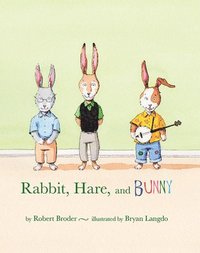 bokomslag Rabbit, Hare, and Bunny