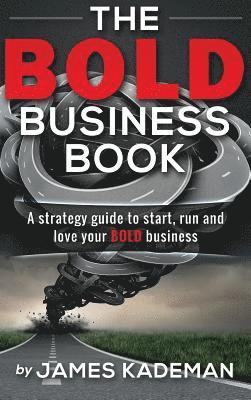 bokomslag The BOLD Business Book