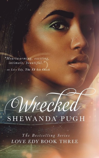 bokomslag Wrecked (Love Edy Book Three)